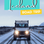 7 Day Iceland Itinerary: Golden Circle and South Coast Road Trip