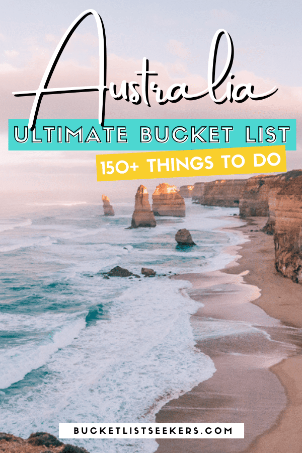 Australia Bucket List: 150 Uniquely Australia Experiences for 2024